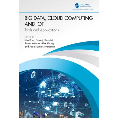 Big Data, Cloud Computing and Iot: Tools and Applications