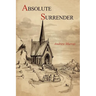 Absolute Surrender