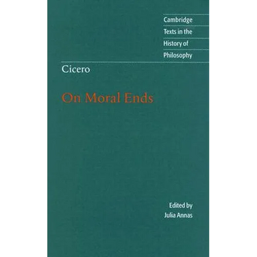 Cicero: On Moral Ends