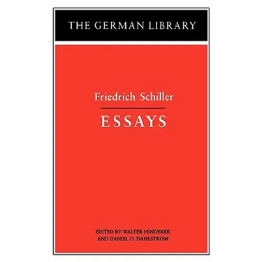 Essays: Friedrich Schiller