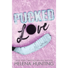 Pucked Love (Special Edition Paperback)