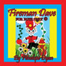 Fireman Dave --- For Boys Only (R)