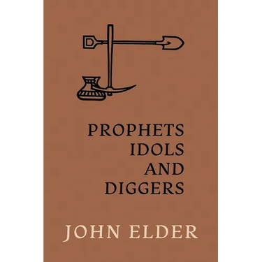 Prophets, Idols and Diggers: Scientific Proof of Bible History