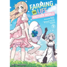 Farming Life in Another World Volume 9
