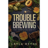 Trouble Brewing: The Complete Series