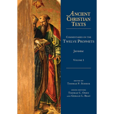 Commentaries on the Twelve Prophets: Volume 1