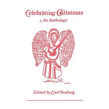 Celebrating Christmas: An Anthology