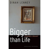 Bigger Than Life: A Murder, a Memoir