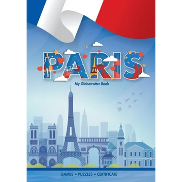 Paris (My Globetrotter Book): Global adventures...in the palm of your hands!