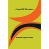 Greycliff Heroines