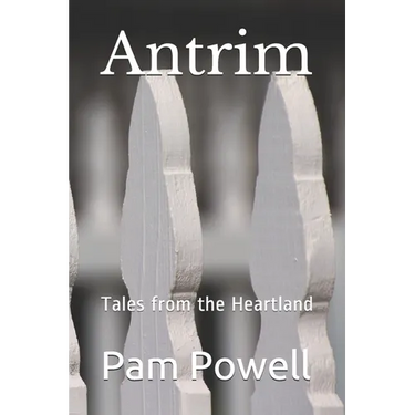 Antrim: Tales from the Heartland