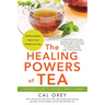 The Healing Powers of Tea