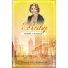 Ruby Takes Chicago