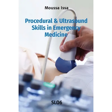 Procedural & Ultrasound Skills in Emergency Medicine: Slo6