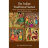 The Indian Traditional Games