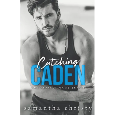 Catching Caden