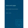 Icons and Logos: Sources in Eighth-Century Iconoclasm