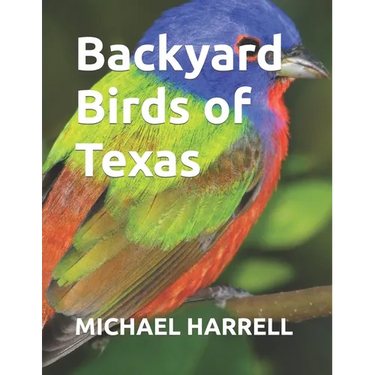 Backyard Birds of Texas