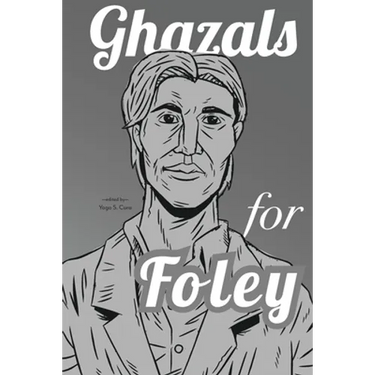 Ghazals for Foley