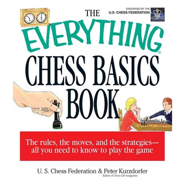 The Everything Chess Basics Book