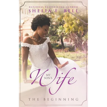 My Son's Wife: The Beginning