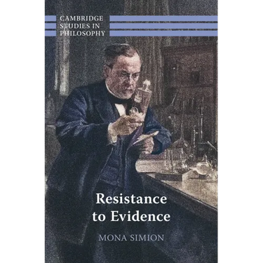 Resistance to Evidence