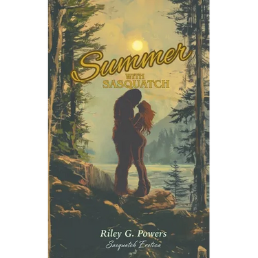 Summer with Sasquatch