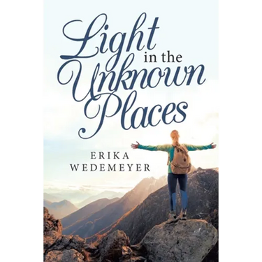 Light in the Unknown Places