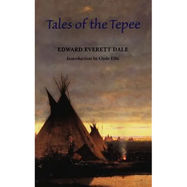 Tales of the Tepee