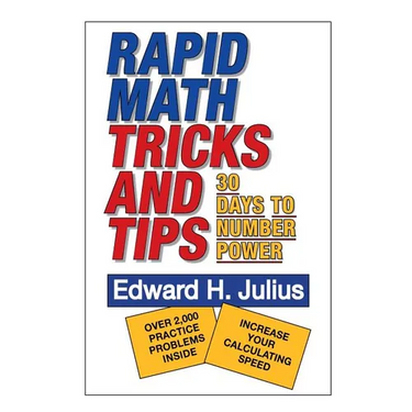 Rapid Math Tricks & Tips: 30 Days to Number Power