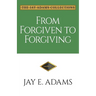 From Forgiven to Forgiving