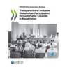 Transparent and Inclusive Stakeholder Participation through Public Councils in Kazakhstan