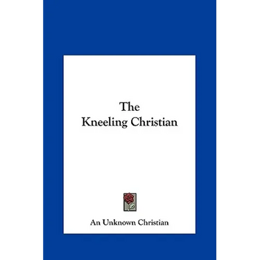 The Kneeling Christian