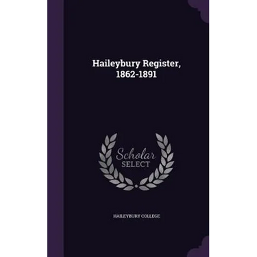 Haileybury Register, 1862-1891