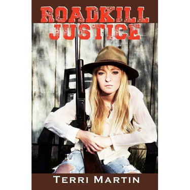 Roadkill Justice: Featuring Yooper Woodswoman Nettie Bramble