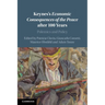 Keynes's Economic Consequences of the Peace after 100 Years