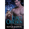 Luke's Obsession: (Large Print)