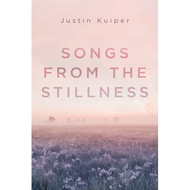 Songs from the Stillness
