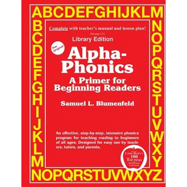 Alpha-Phonics A Primer for Beginning Readers: (Library Edition)