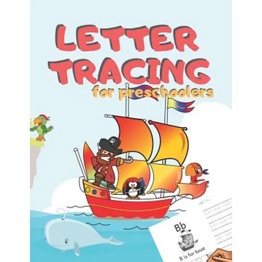 Letter Tracing for Preschoolers: Handwriting Practice Alphabet Workbook for Kids Ages 3-5, Toddlers, Nursery, Kindergartens, Homeschool - Learning to