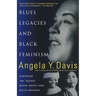 Blues Legacies and Black Feminism: Gertrude "Ma" Rainey, Bessie Smith, and Billie Holiday