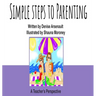 Simple Steps to Parenting: A Teacher's Perspective