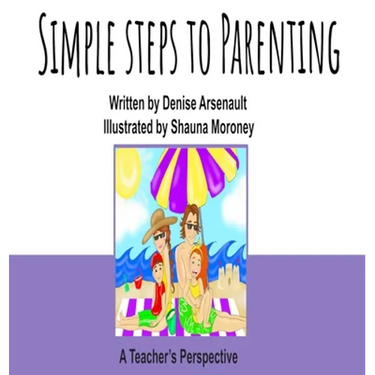 Simple Steps to Parenting: A Teacher's Perspective