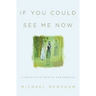 If You Could See Me Now: A Chronicle of Identity and Adoption