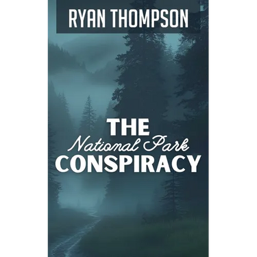 The National Park Conspiracy