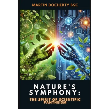 Nature's Symphony: The Spirit of Scientific Pantheism