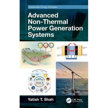 Advanced Non-Thermal Power Generation Systems