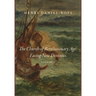 The Church of the Revolutionary Age: Facing New Destinies, Volume 2