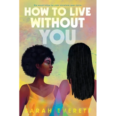 How to Live Without You