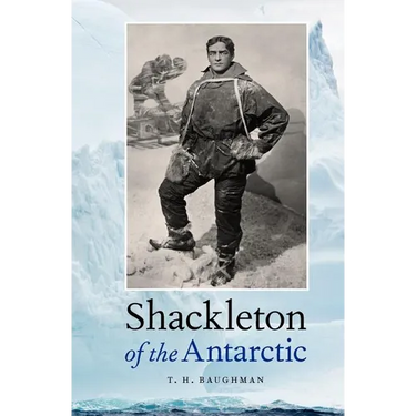 Shackleton of the Antarctic